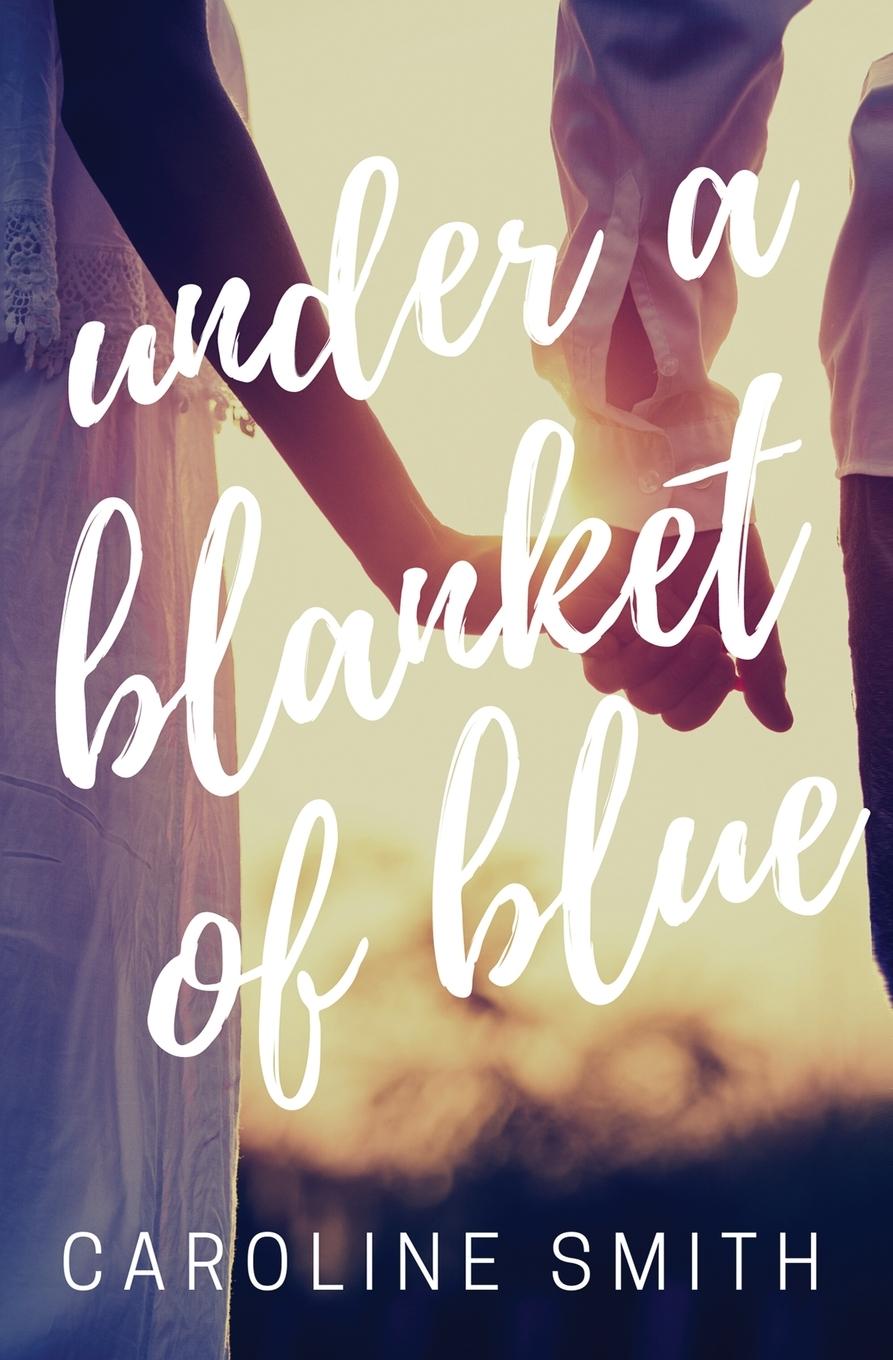 Vorderes Coverbild Under a Blanket of Blue
