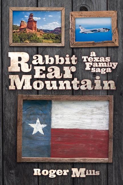 Vorderes Coverbild Rabbit Ear Mountain: A Texas Family Saga