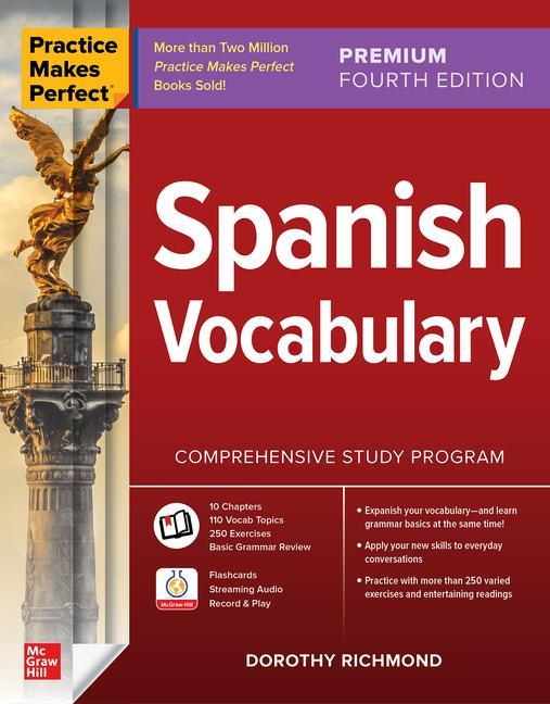 Vorderes Coverbild Practice Makes Perfect: Spanish Vocabulary, Premium Fourth Edition