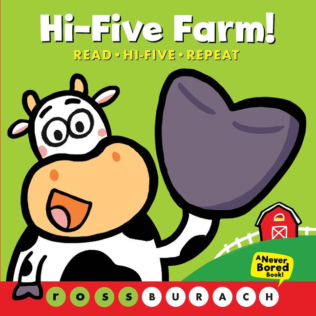 Vorderes Coverbild Hi-Five Farm! (a Never Bored Book!)