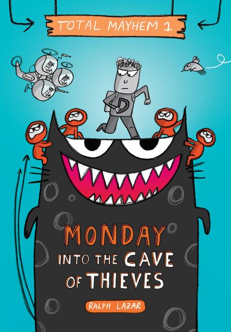 Vorderes Coverbild Monday - Into the Cave of Thieves (Total Mayhem #1)
