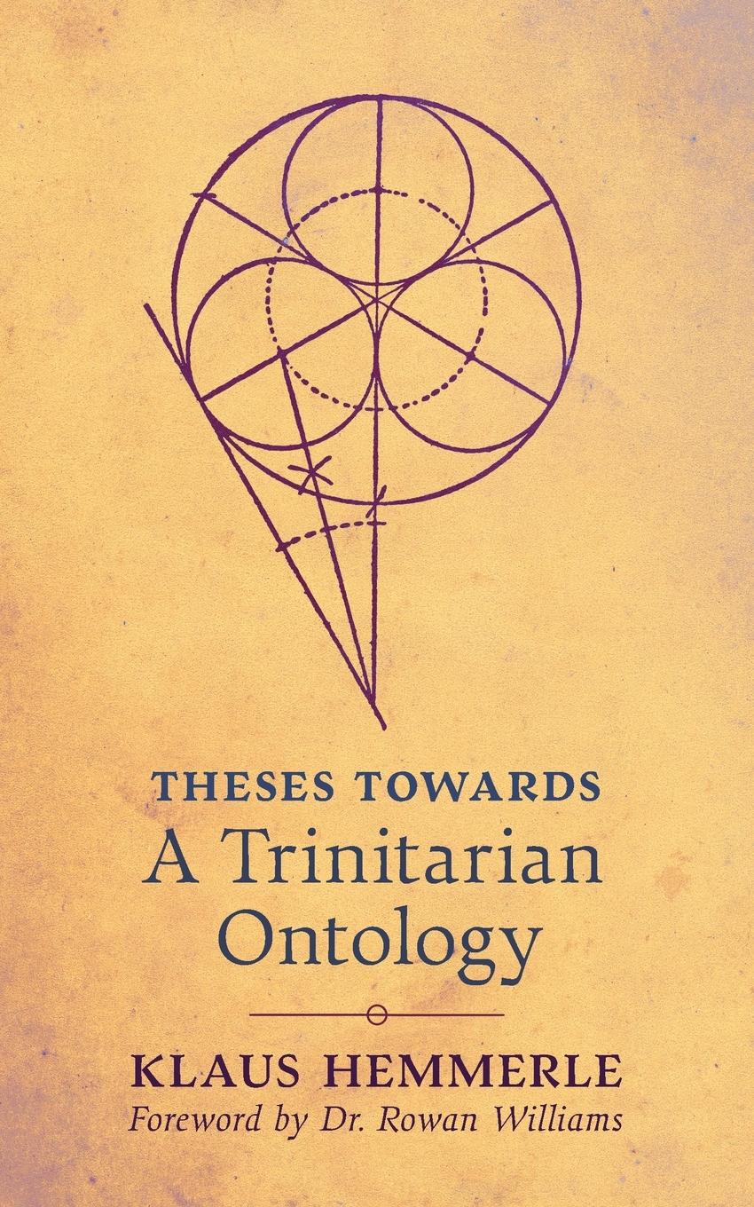 Vorderes Coverbild Theses Towards A Trinitarian Ontology