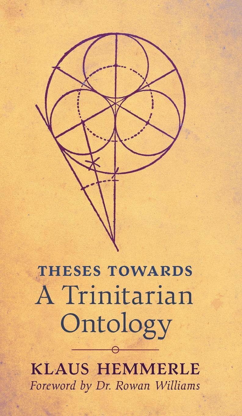 Vorderes Coverbild Theses Towards A Trinitarian Ontology
