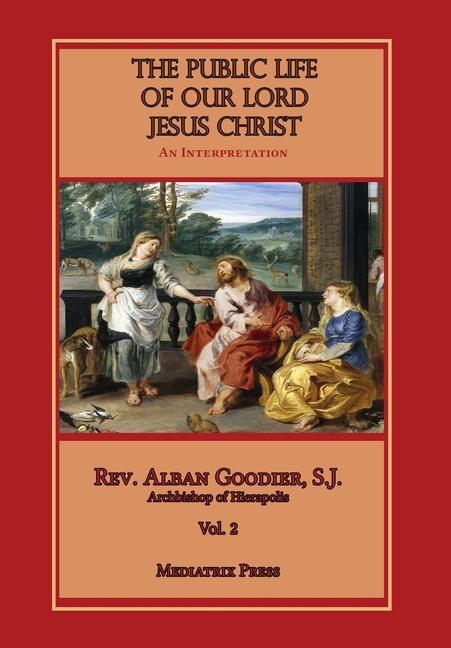 Vorderes Coverbild Public Life of Our Lord Jesus Christ, vol. 2