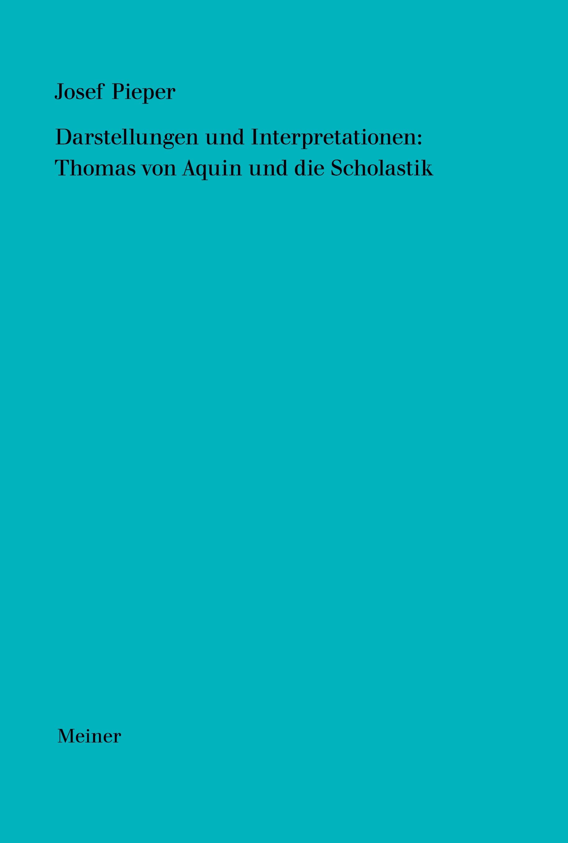 Vorderes Coverbild Darstellungen und Interpretationen: Thomas von Aquin und die Scholastik
