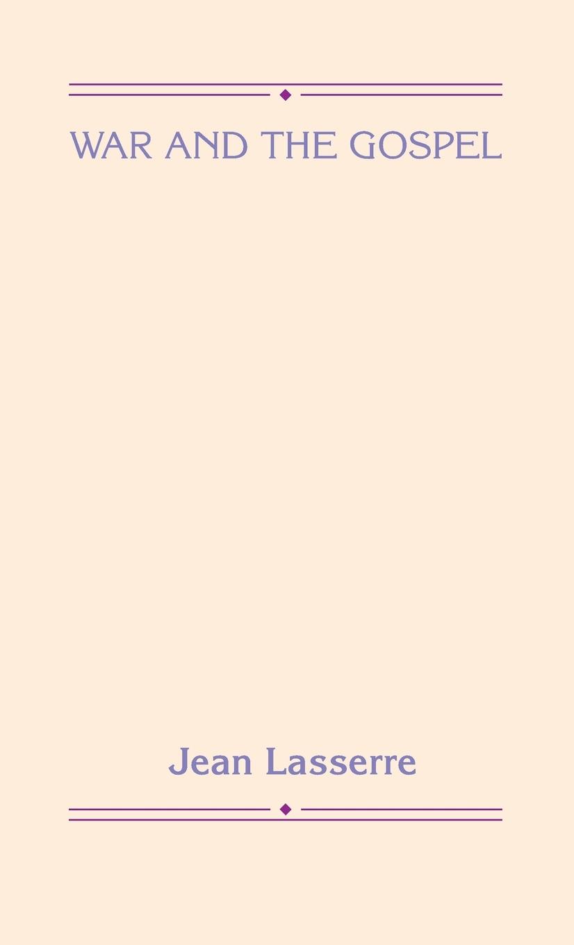 Vorderes Coverbild War and the Gospel