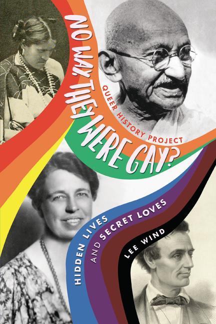 Vorderes Coverbild No Way, They Were Gay?