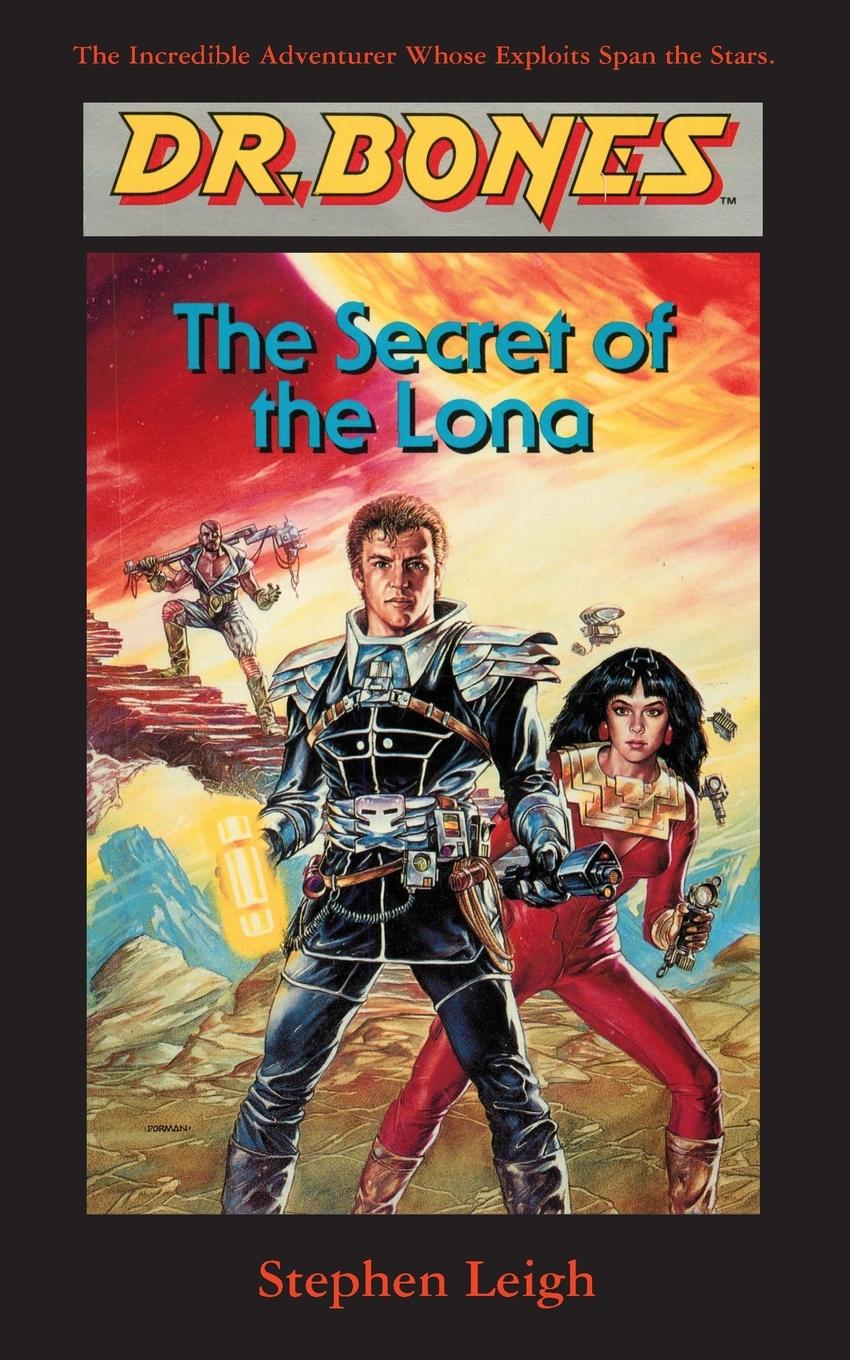 Vorderes Coverbild Dr. Bones, The Secret of the Lona