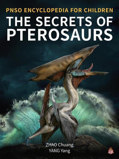 Vorderes Coverbild The Secrets of Pterosaurs