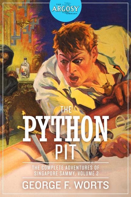 Vorderes Coverbild The Python Pit: The Complete Adventures of Singapore Sammy, Volume 2