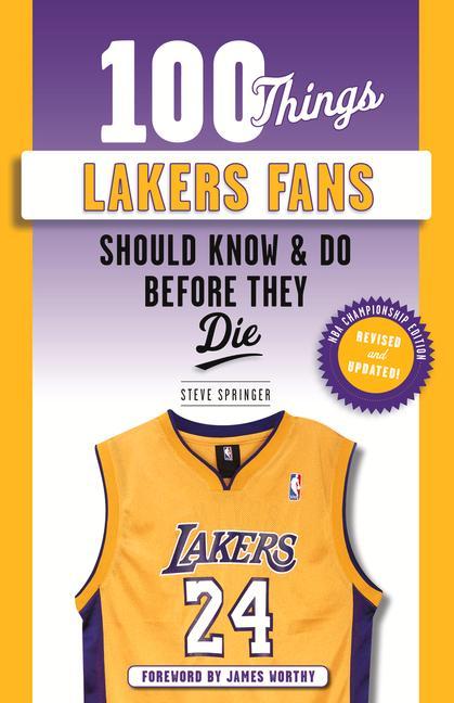 Vorderes Coverbild 100 Things Lakers Fans Should Know & Do Before They Die