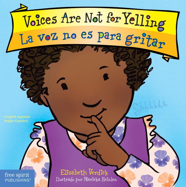 Vorderes Coverbild Voices Are Not for Yelling / La Voz No Es Para Gritar Board Book