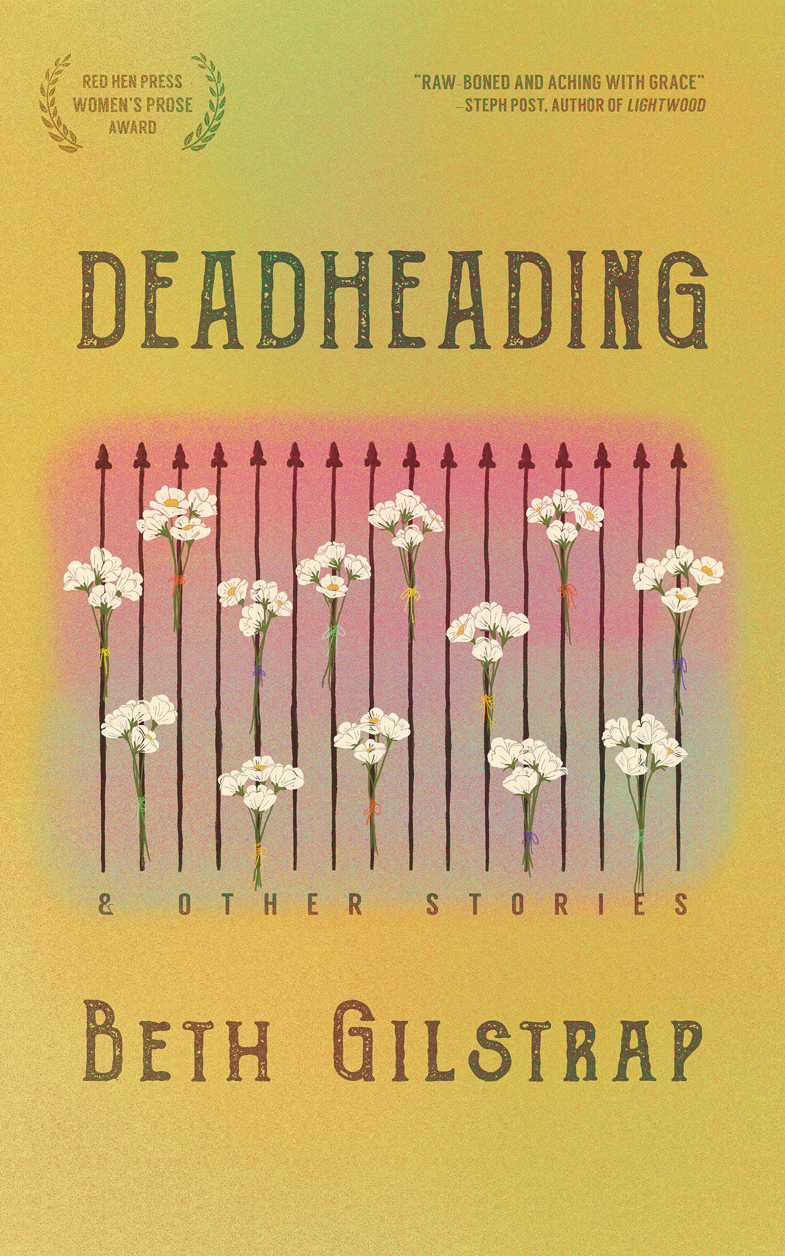 Vorderes Coverbild Deadheading and Other Stories