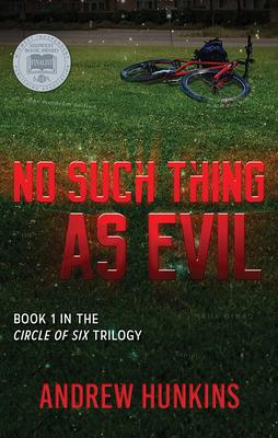 Vorderes Coverbild No Such Thing as Evil: Book 1 in the Circle of Six Series