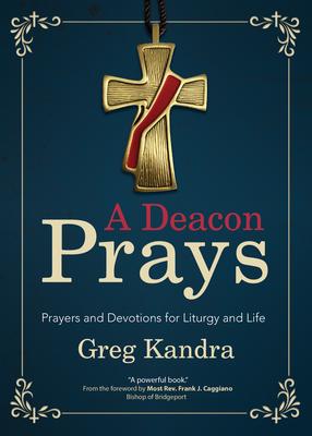 Vorderes Coverbild A Deacon Prays