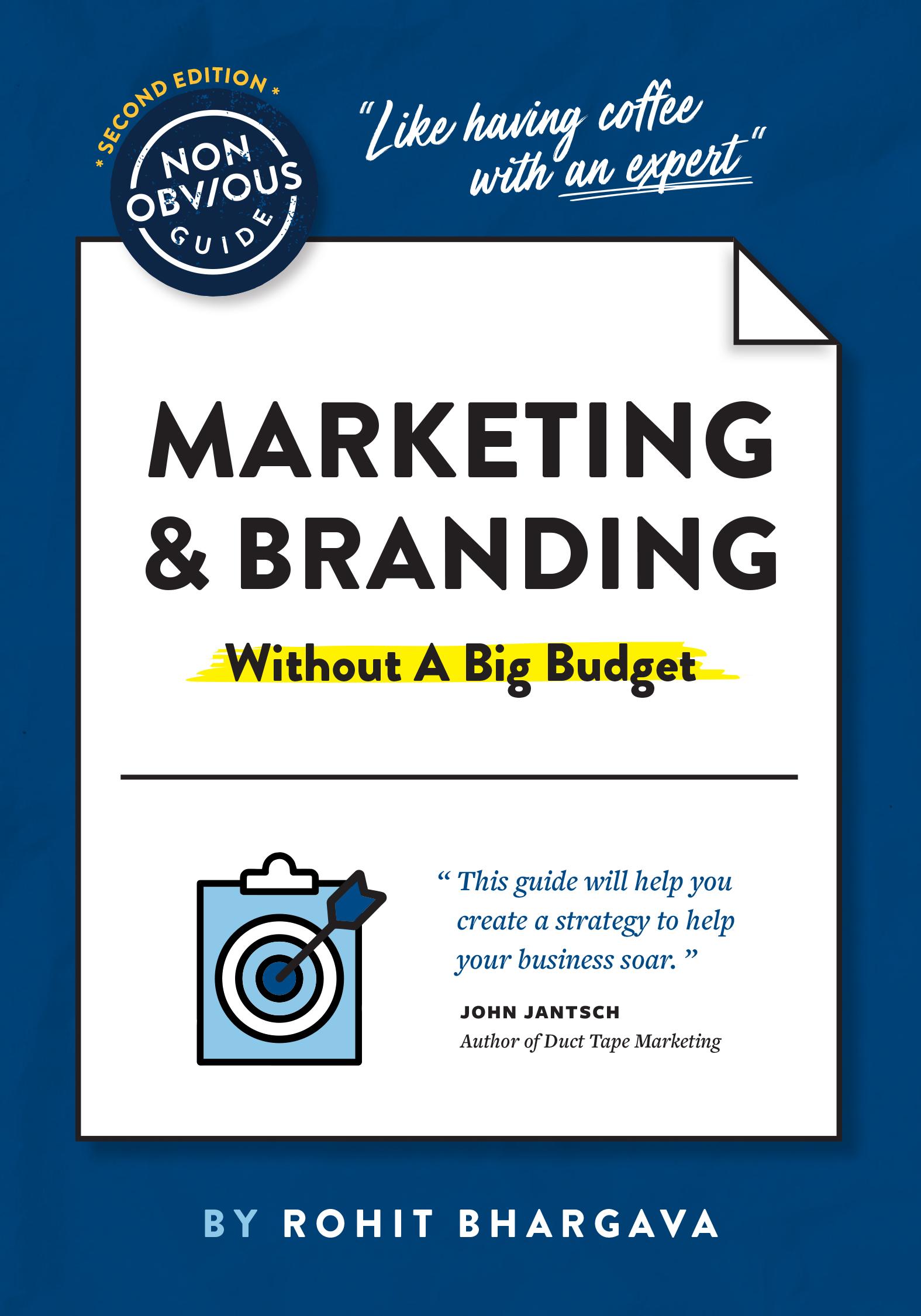 Vorderes Coverbild The Non-Obvious Guide to Marketing & Branding (Without a Big Budget)