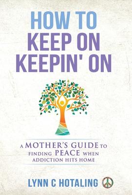 Vorderes Coverbild How to Keep On Keepin' On