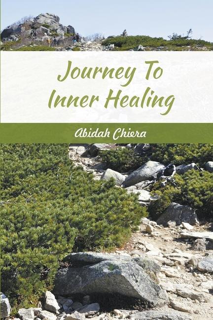 Vorderes Coverbild Journey To Inner Healing