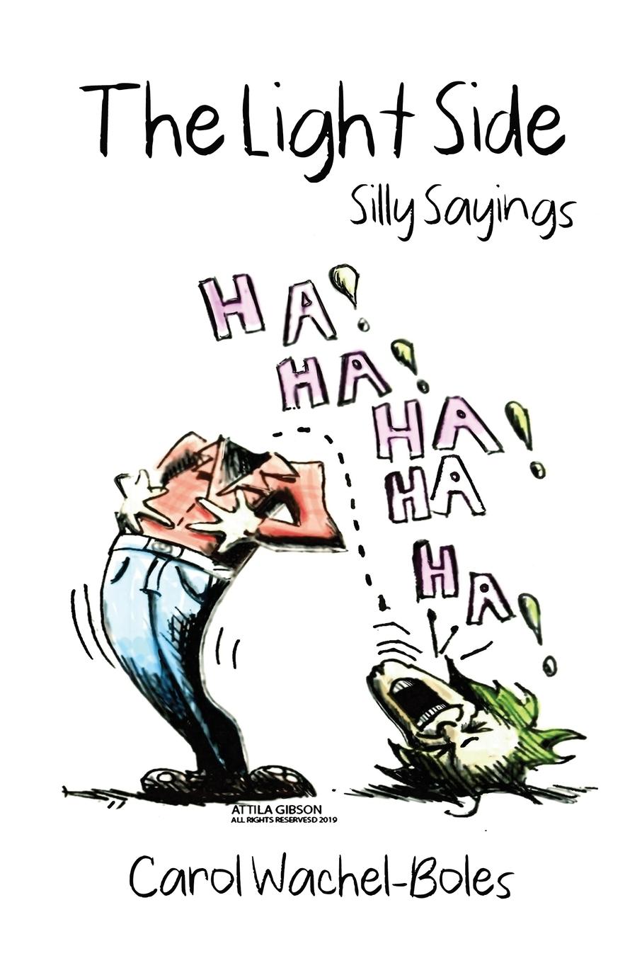 Vorderes Coverbild The Light Side: Silly Sayings