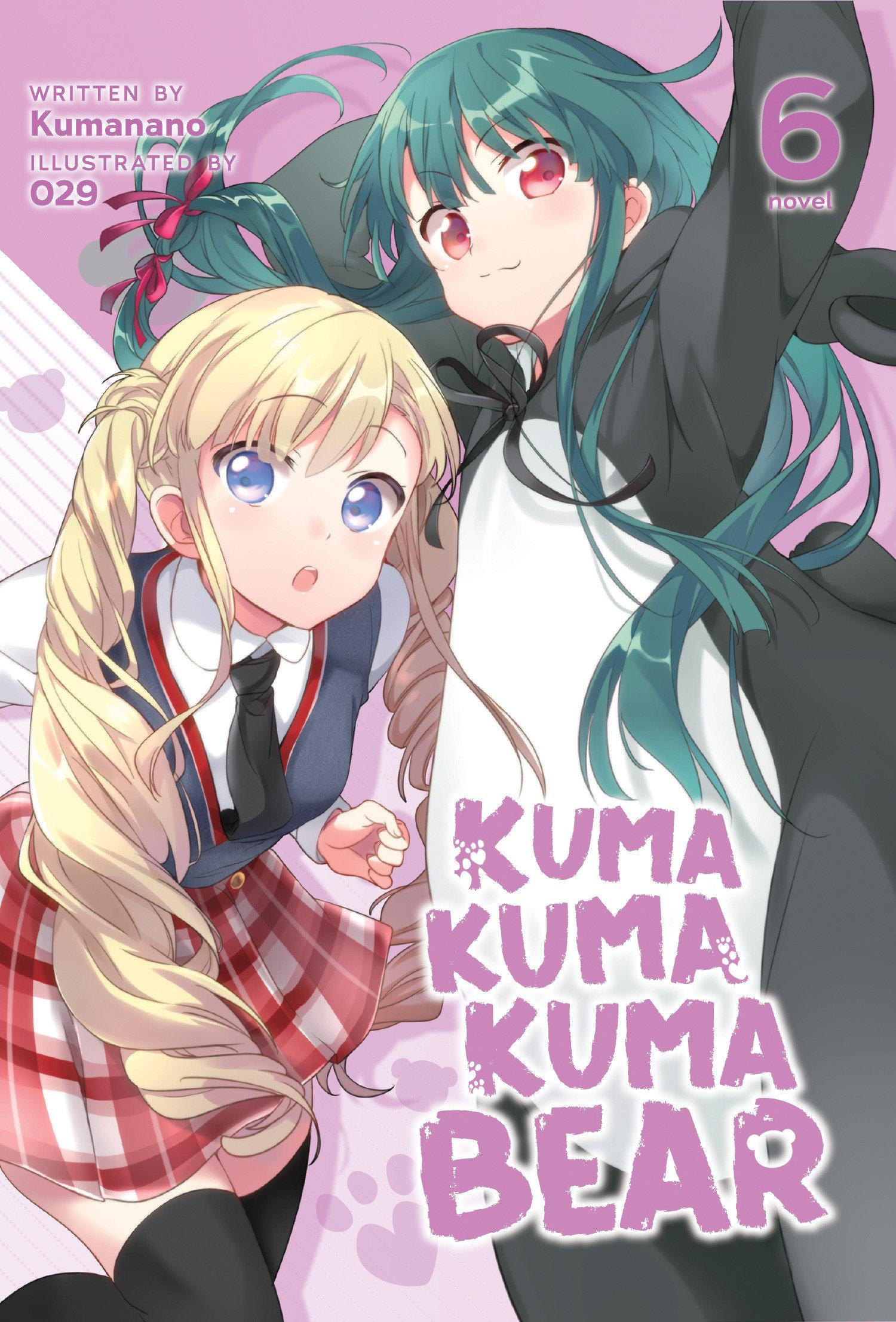 Vorderes Coverbild Kuma Kuma Kuma Bear (Light Novel) Vol. 6