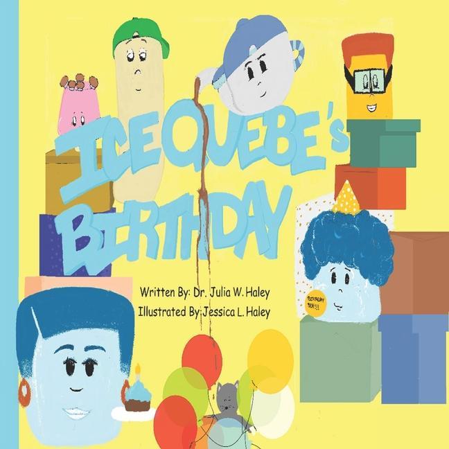 Vorderes Coverbild Ice Quebe's Birthday