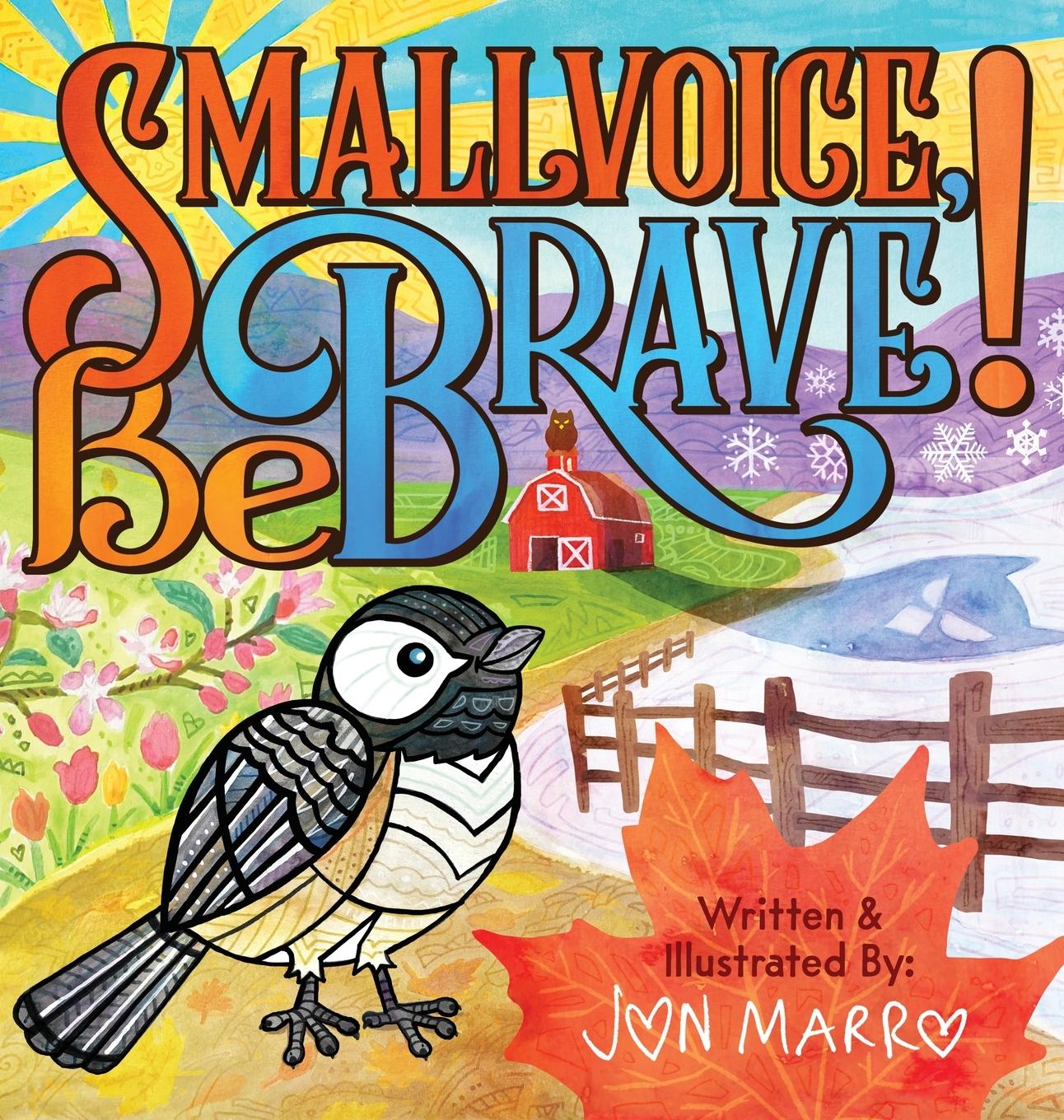 Vorderes Coverbild Smallvoice, Be Brave!
