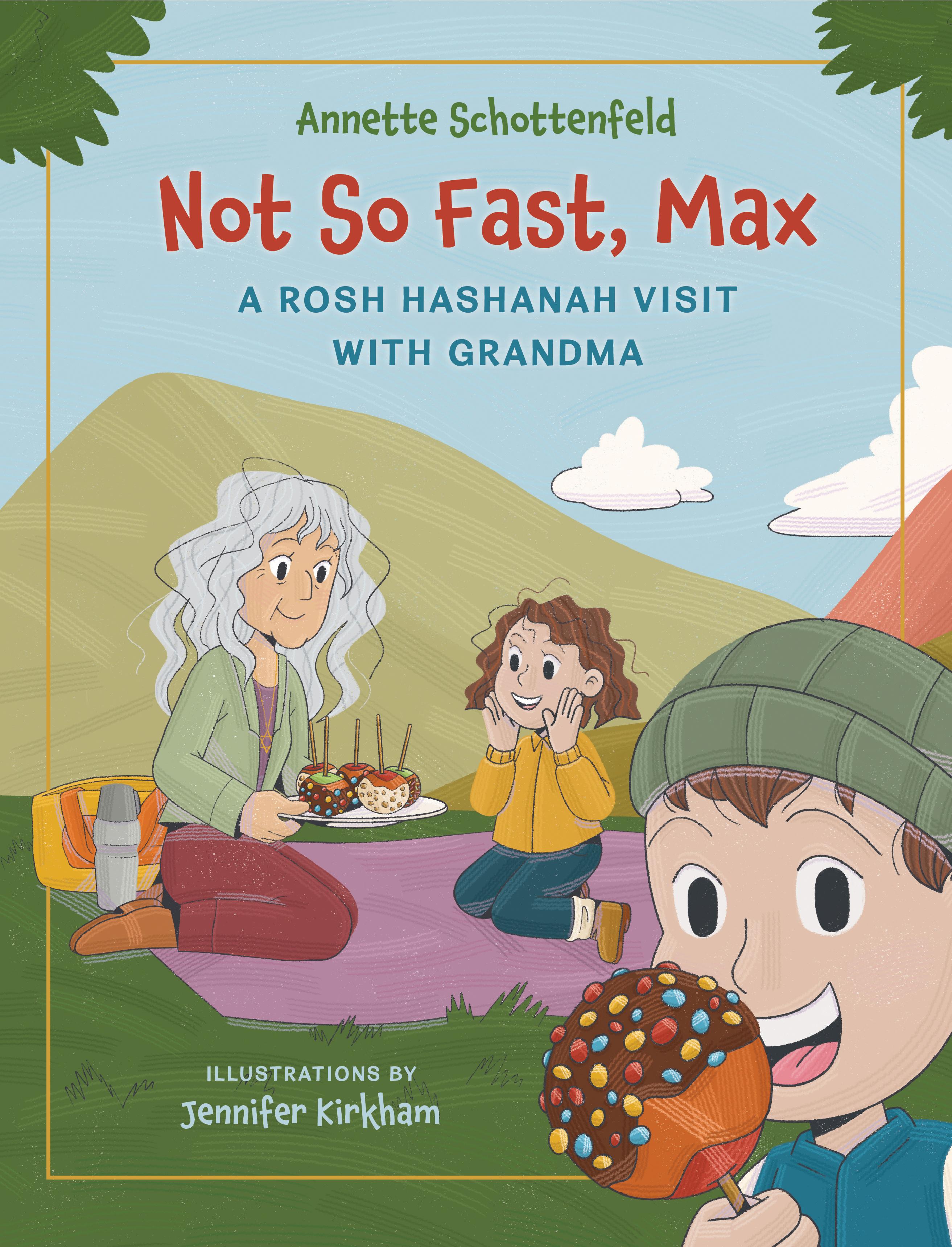 Vorderes Coverbild Not So Fast, Max - A Rosh Hashanah Visit with Grandma