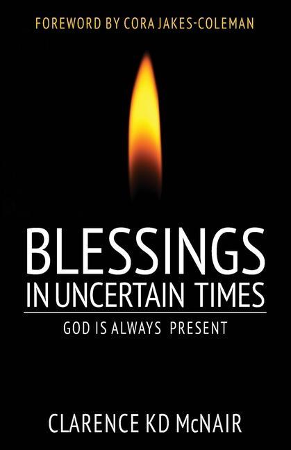 Vorderes Coverbild Blessings in Uncertain Times: God is always present