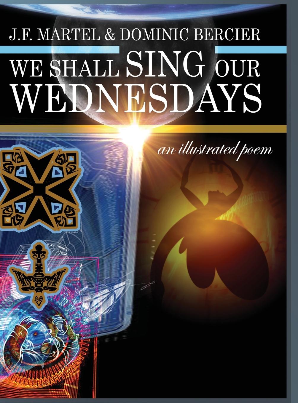 Vorderes Coverbild We Shall Sing Our Wednesdays