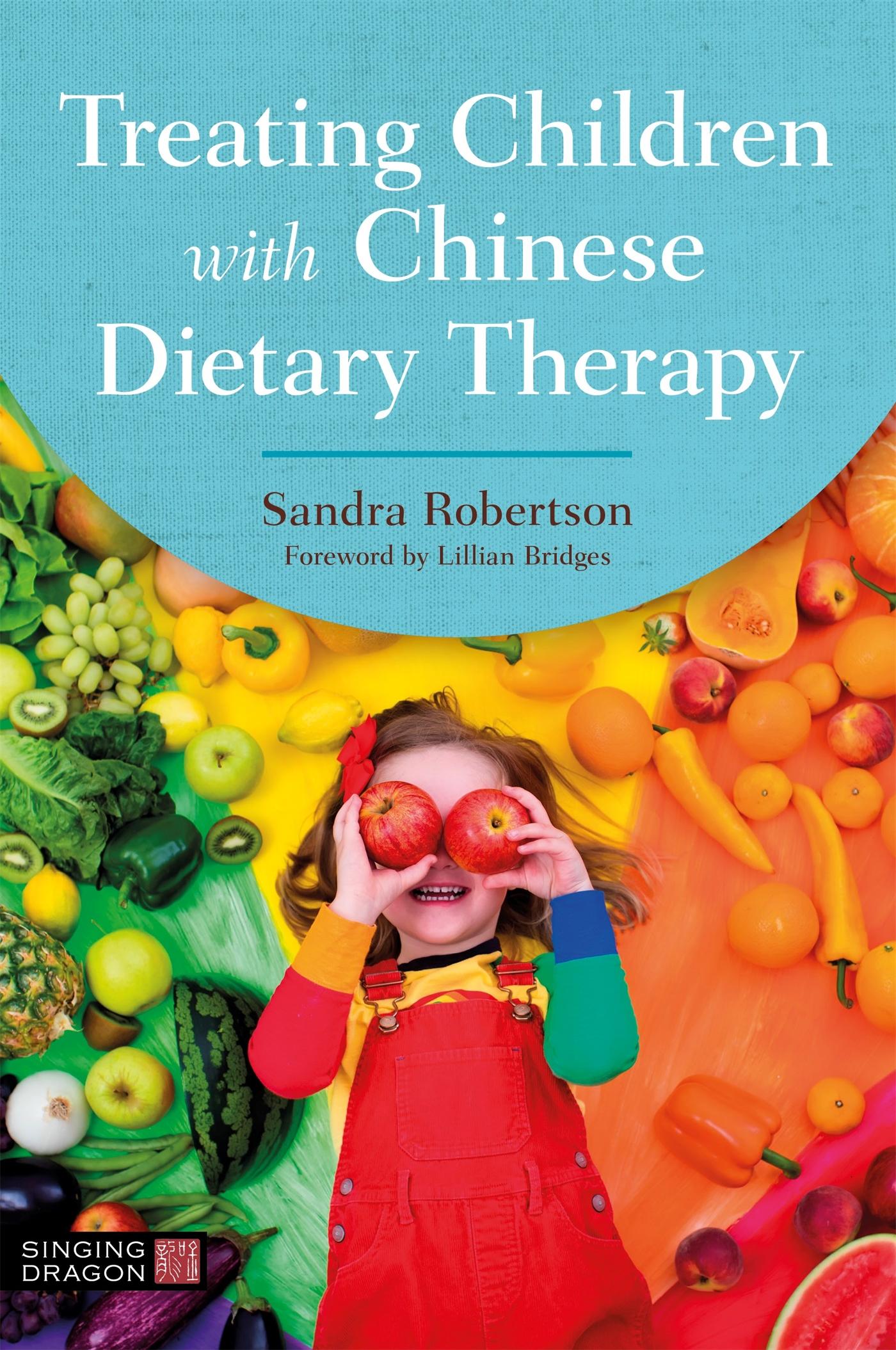 Vorderes Coverbild Treating Children with Chinese Dietary Therapy