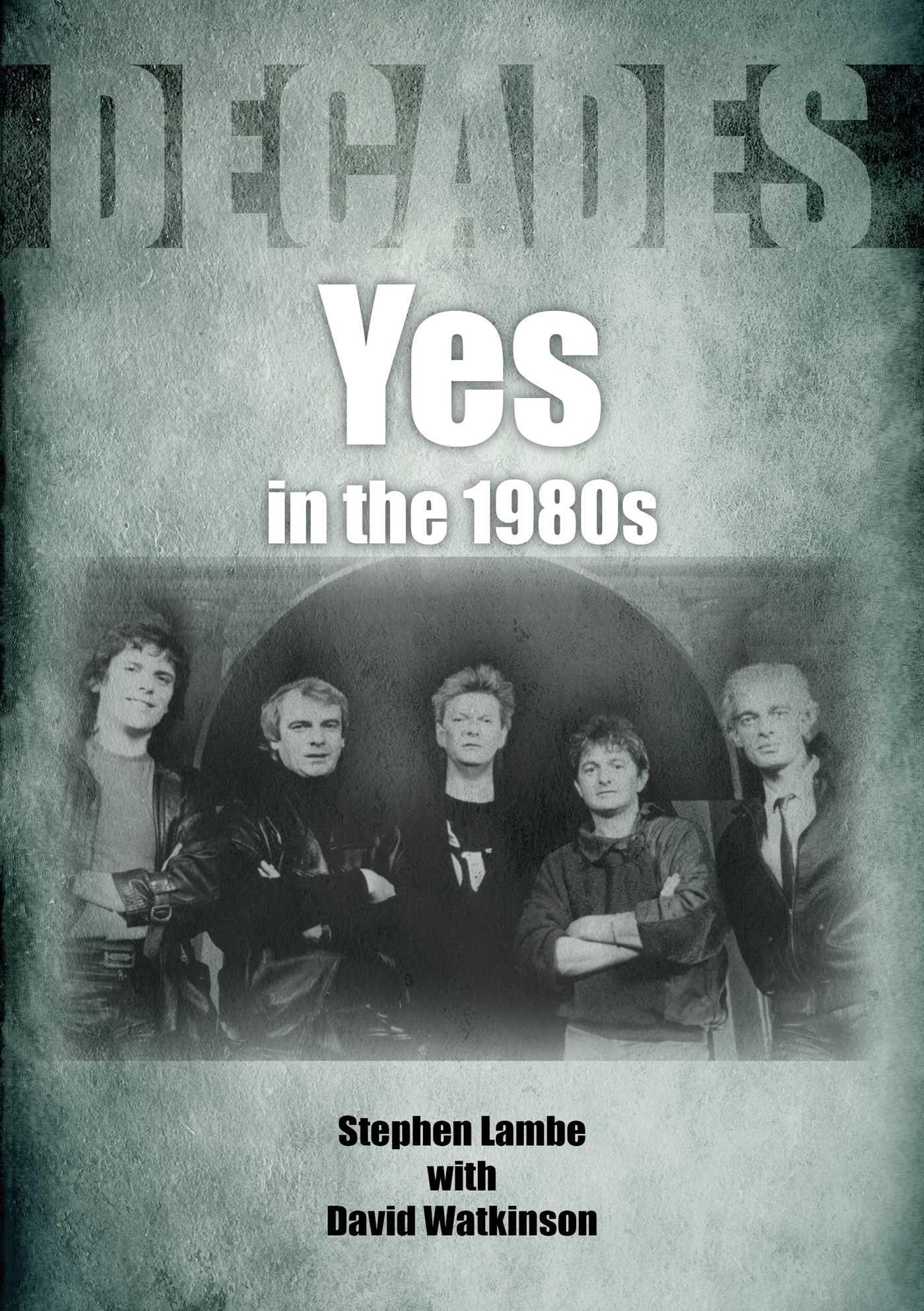 Vorderes Coverbild Yes in the 1980s