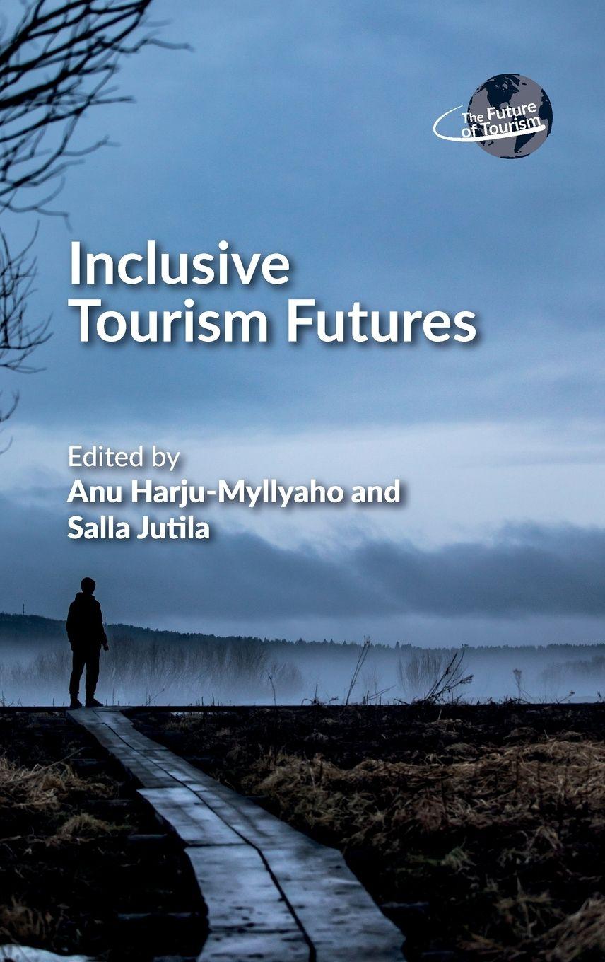 Vorderes Coverbild Inclusive Tourism Futures