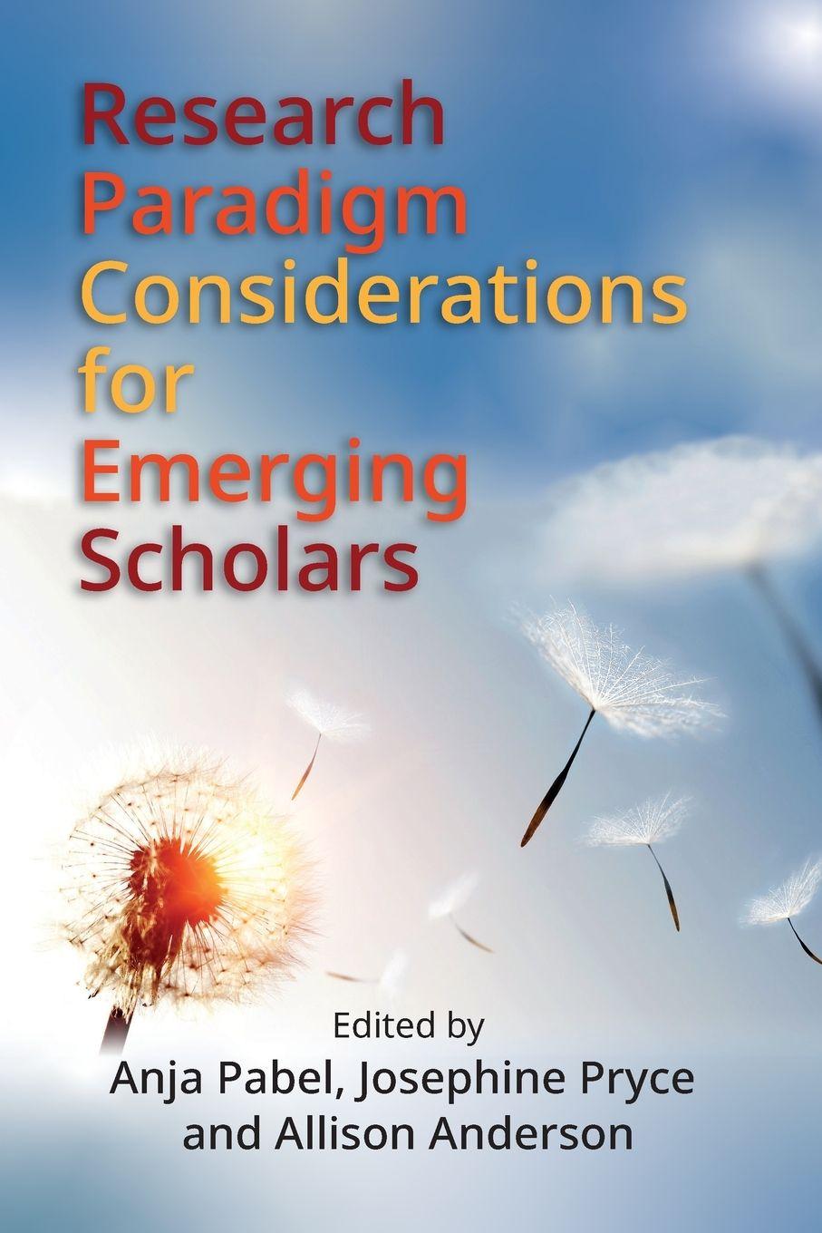 Vorderes Coverbild Research Paradigm Considerations for Emerging Scholars