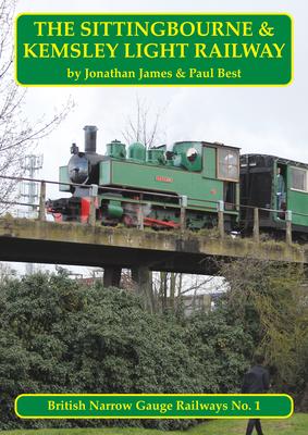 Vorderes Coverbild The Sittingbourne & Kemsley Light Railway