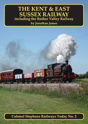 Vorderes Coverbild The Kent & East Sussex Railway