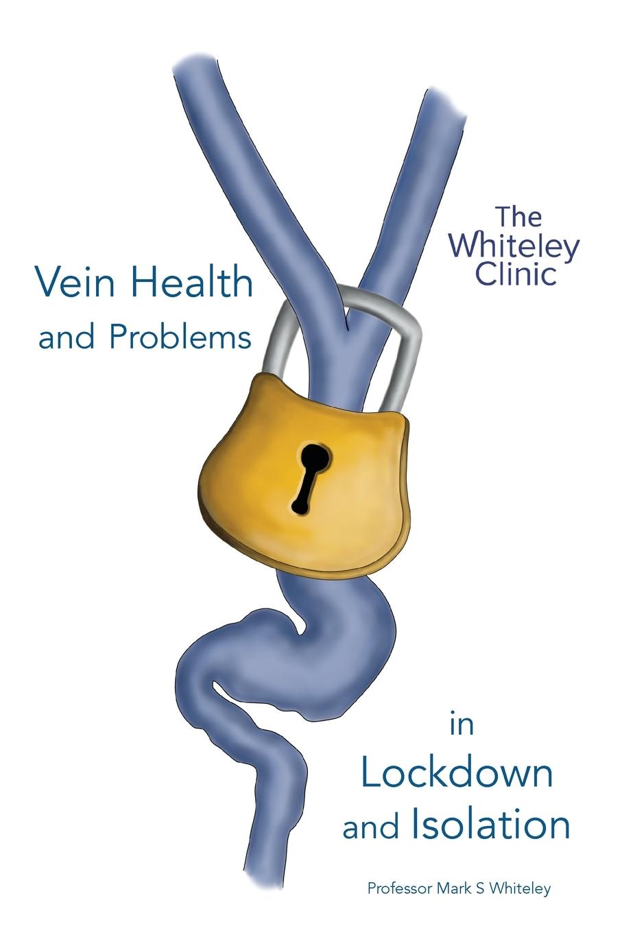 Vorderes Coverbild Vein Health and Problems in Lockdown and Isolation