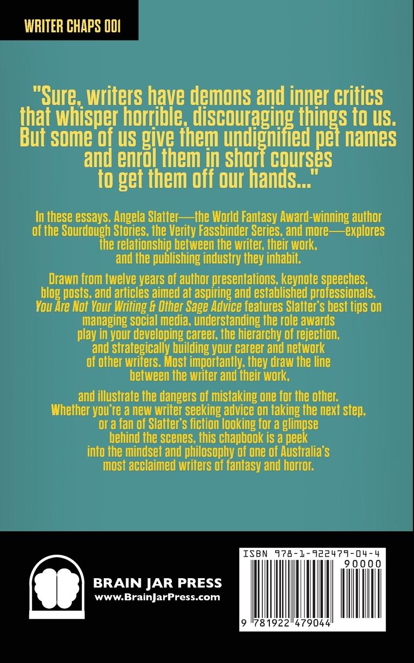 Rückseitencover You Are Not Your Writing & Other Sage Advice