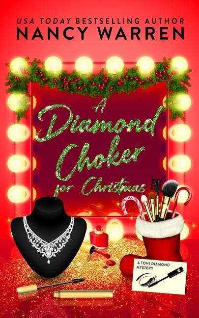 Vorderes Coverbild A Diamond Choker for Christmas: A Toni Diamond Holiday Whodunnit