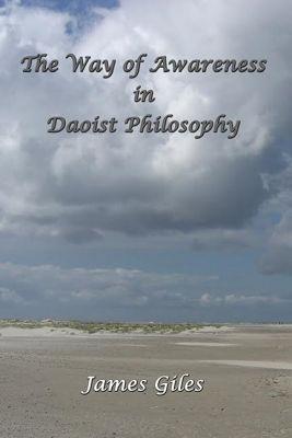 Vorderes Coverbild The Way of Awareness in Daoist Philosophy