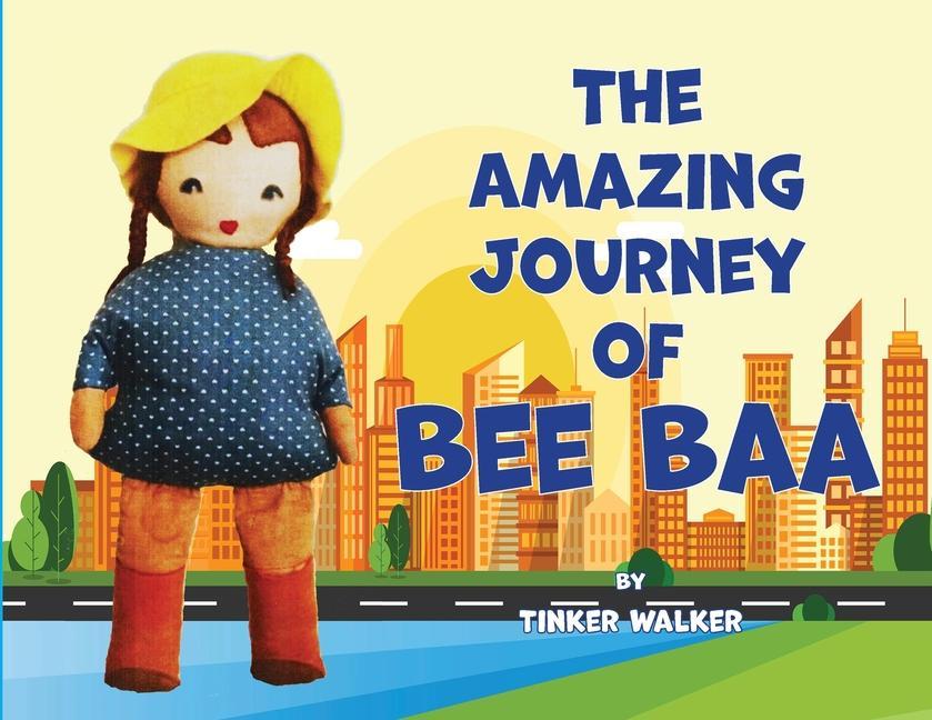 Vorderes Coverbild The Amazing Journey of Bee Baa