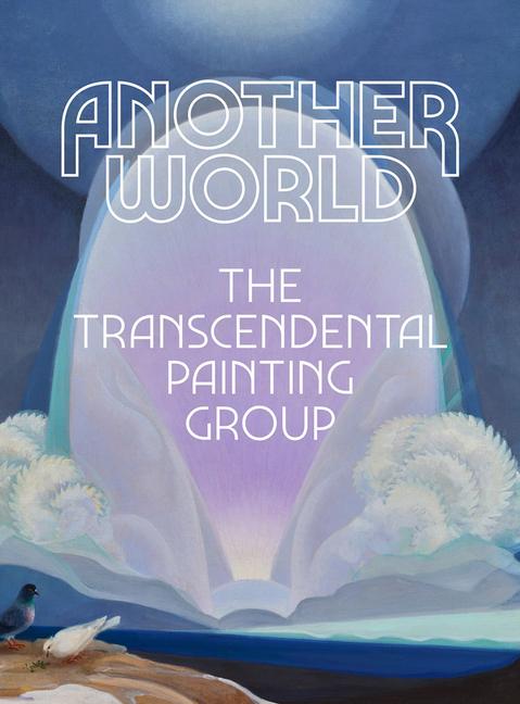 Vorderes Coverbild Another World: The Transcendental Painting Group
