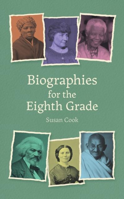 Vorderes Coverbild Biographies for the Eighth Grade