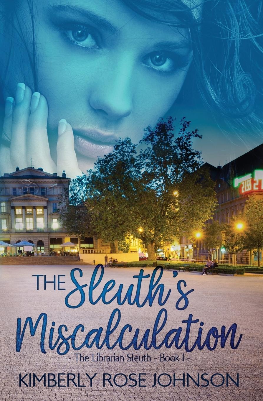 Vorderes Coverbild The Sleuth's Miscalculation