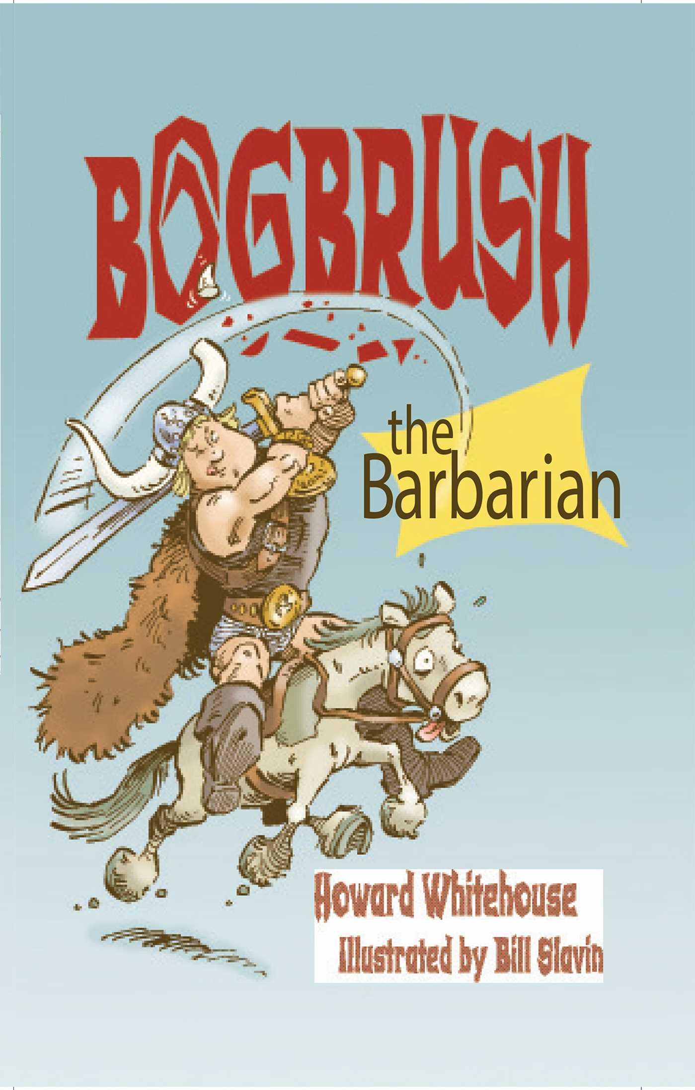 Vorderes Coverbild Bogbrush the Barbarian
