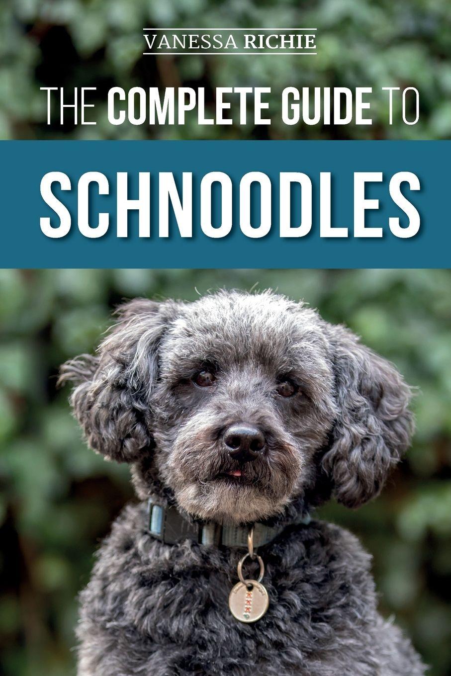 Vorderes Coverbild The Complete Guide to Schnoodles