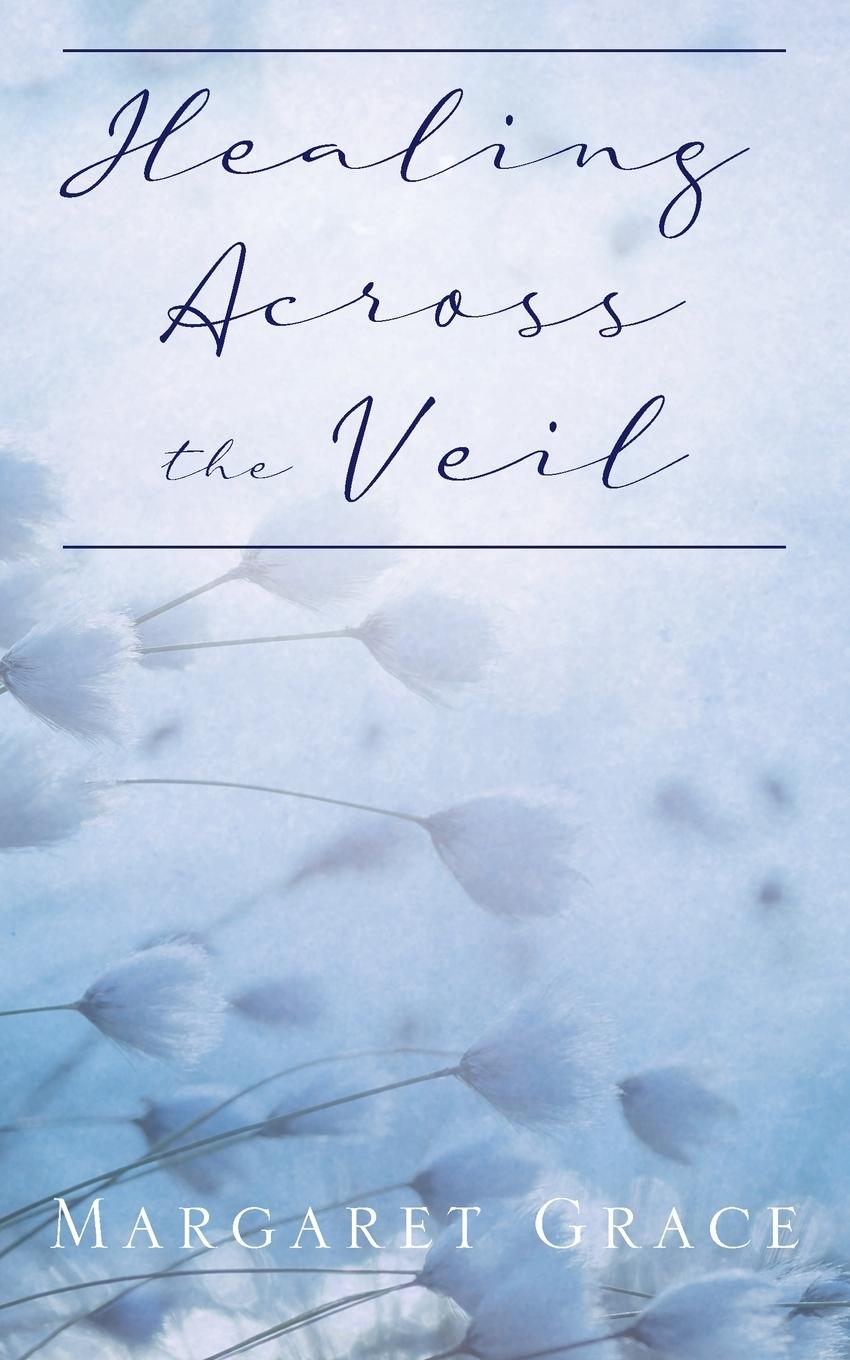 Vorderes Coverbild Healing Across the Veil