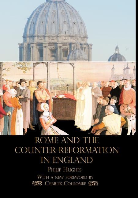 Vorderes Coverbild Rome and the Counter-Reformation in England