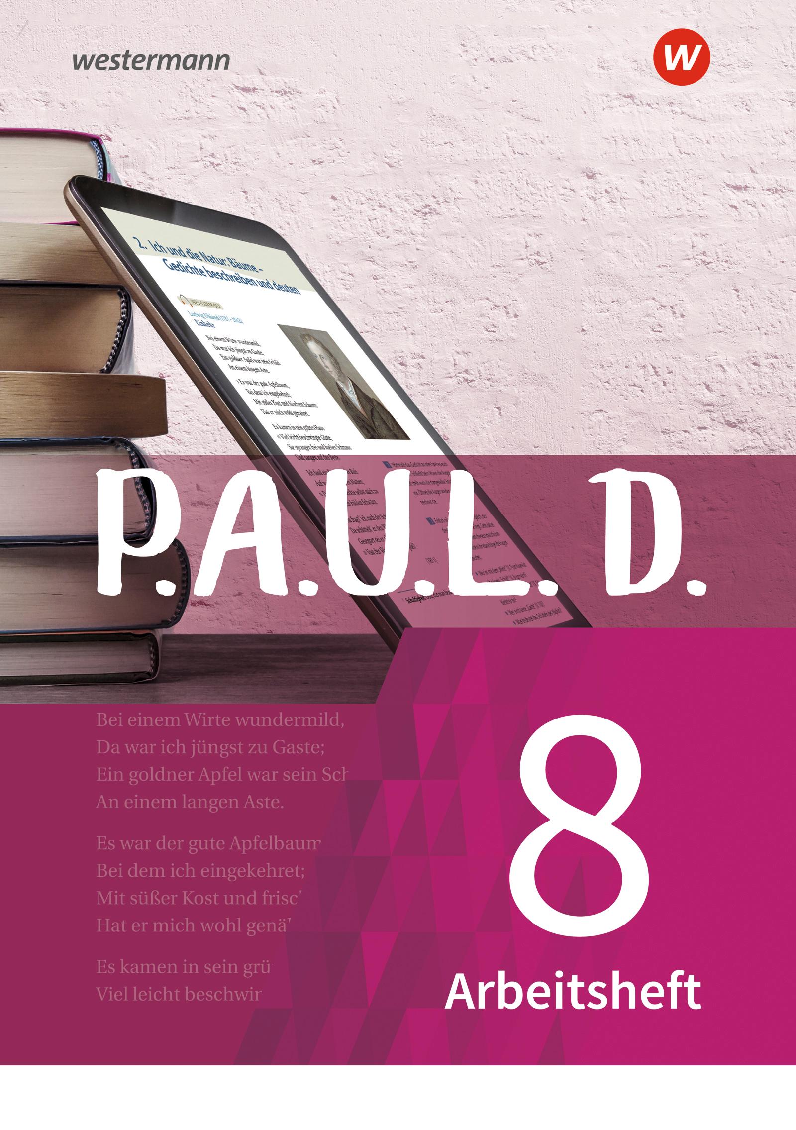 Vorderes Coverbild P.A.U.L. D. (Paul) 8. Arbeitshft. Für Gymnasien und Gesamtschulen - Neubearbeitung
