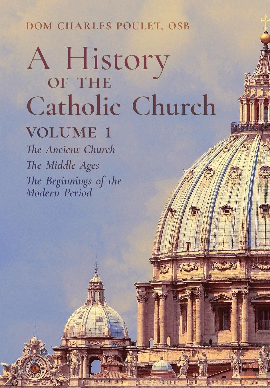 Vorderes Coverbild A History of the Catholic Church