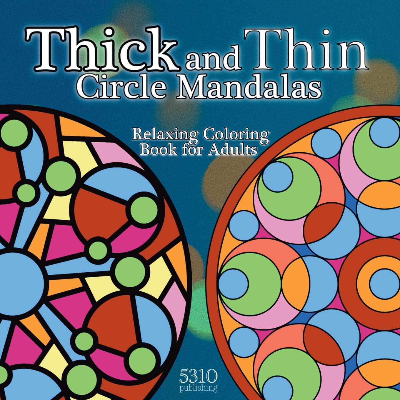 Vorderes Coverbild Thick and Thin Circle Mandalas